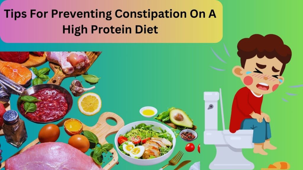 Does A High Protein Diet Cause Constipation?